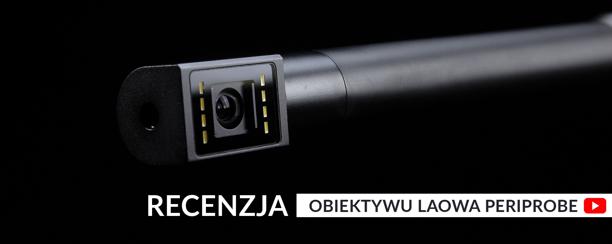 Recenzja obiektywu Venus Optics Laowa Periprobe Cine 24 mm T/14 Macro 2:1 na kanale Kamera Mówi.