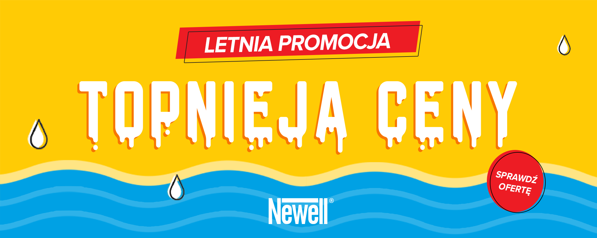 Topnieją Ceny Newell - przedłużenie promocji